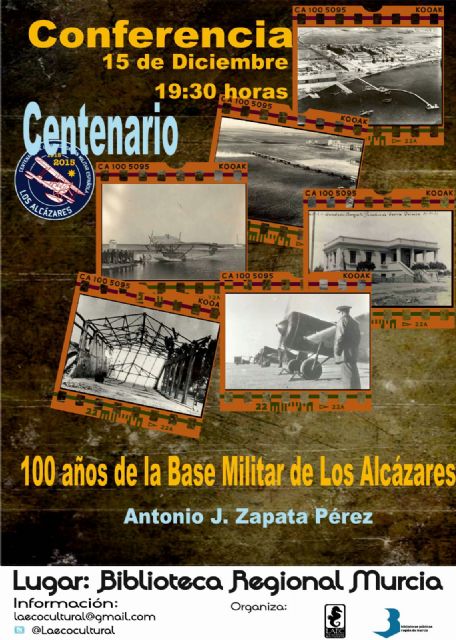 Los 100 años de la Base de Los Alcázares en la Biblioteca Regional