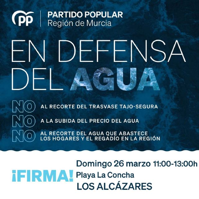 El PP de Los Alcázares sale a la calle con una carpa informativa para 'unir a la sociedad en defensa del agua para poner freno al recorte del Trasvase'